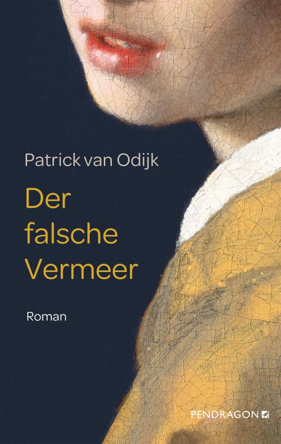 Buchcover: Der falsche Vermeer von Patrick van Odijk