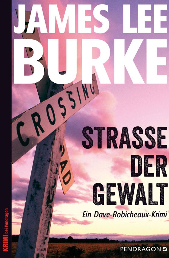 Buchcover zu Straße der Gewalt von James Lee Burke
