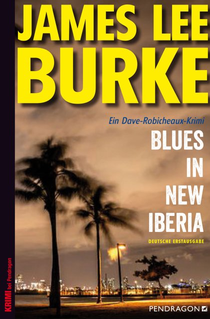 Buchcover zu Blues in New Iberia von James Lee Burke