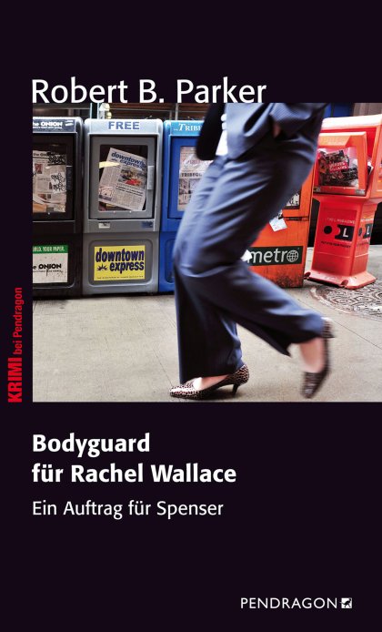 Buchcover zu Bodyguard für Rachel Wallace von Robert B. Parker