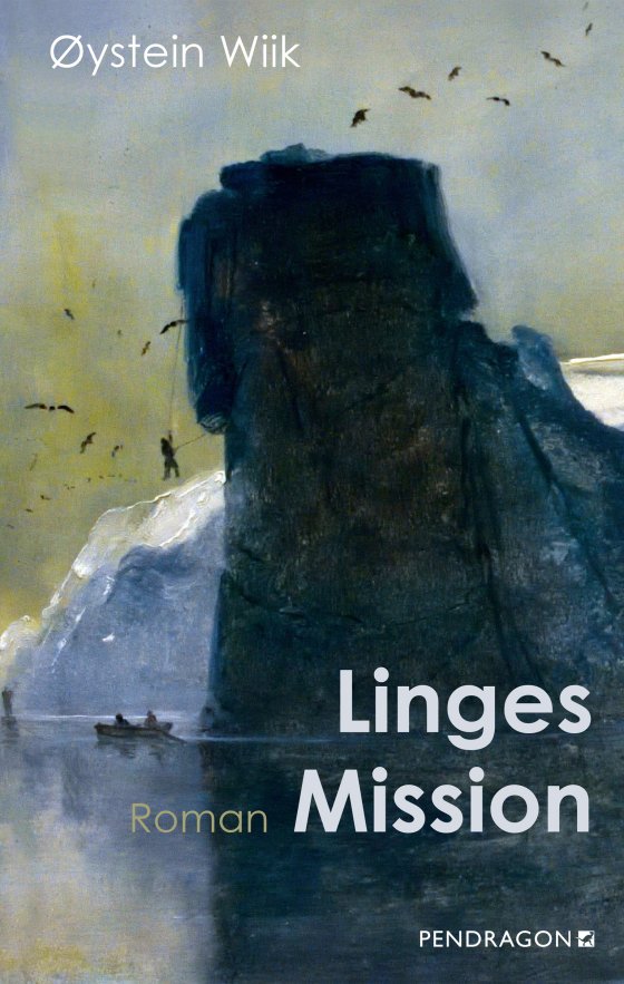 Buchcover: Linges Mission von Øystein Wiik