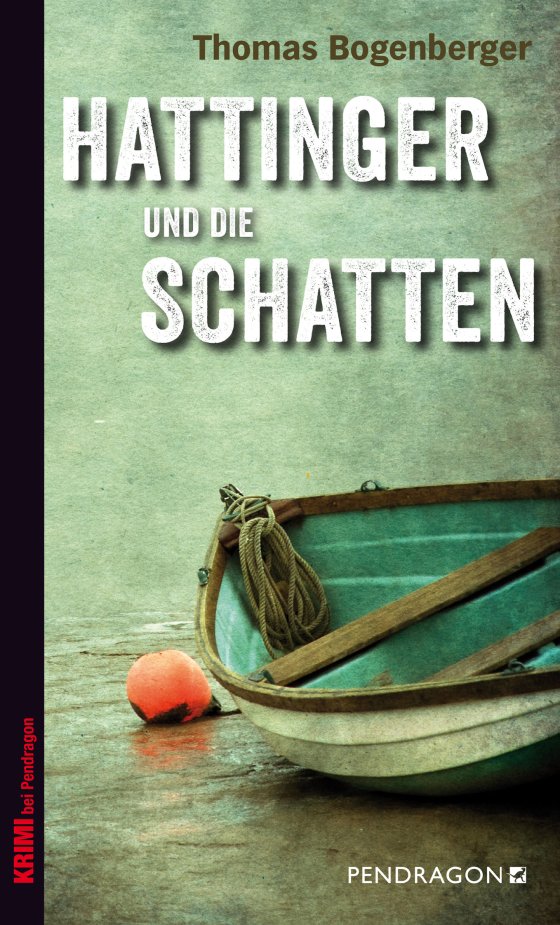 Buchcover: Hattinger und die Schatten von Thomas Bogenberger