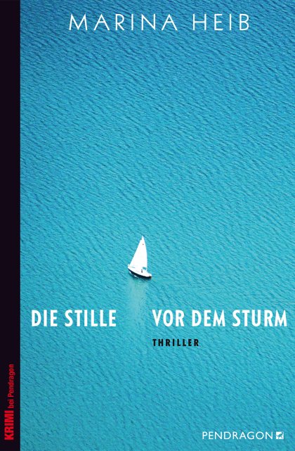 Buchcover zu Die Stille vor dem Sturm von Marina Heib