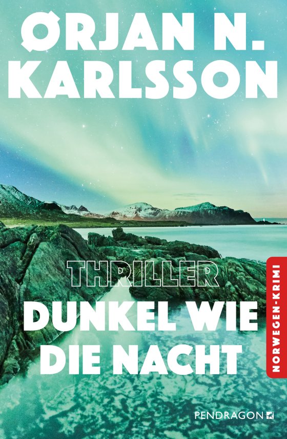 Buchcover: Dunkel wie die Nacht von Ørjan N. Karlsson